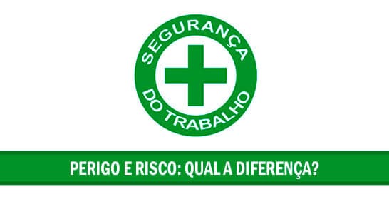 Perigo e risco exemplos Perigo e risco exemplos